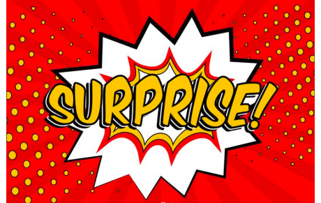Surprise !!!